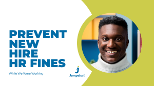 New HR Podcast: Prevent New HIre Fines